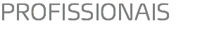 PROFISSIONAIS